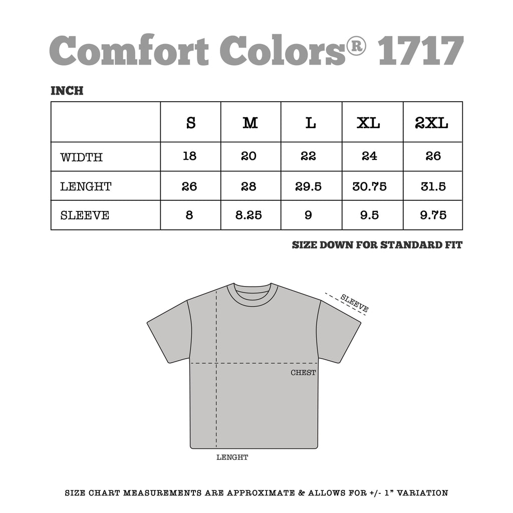 May include: A size chart for a t-shirt with measurements for width, length, and sleeve length in inches. The chart shows sizes S, M, L, XL, and 2XL. The text 'Size Down for Standard Fit' is below the chart. A diagram of a t-shirt with the measurements labeled is below the chart. The text 'Size Chart Measurements are Approximate & Allows for +/- 1' Variation' is at the bottom of the chart.
